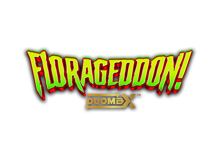 Florageddon! DuoMax™